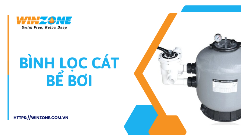 Bình lọc cát bể bơi