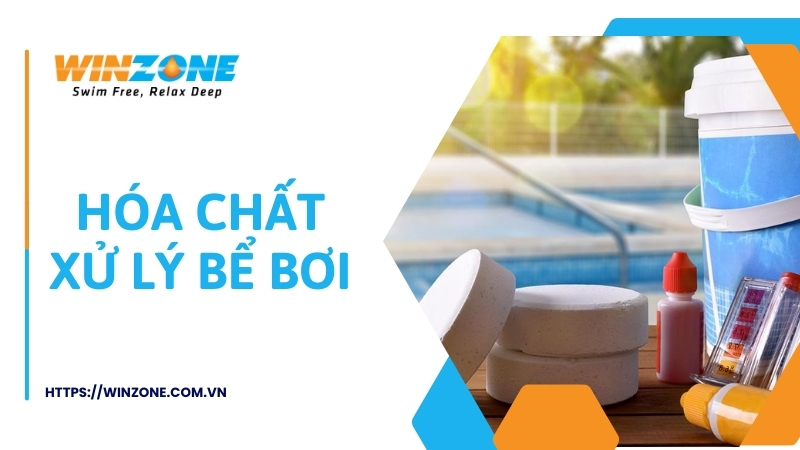 Hóa chất xử lý nước bể bơi
